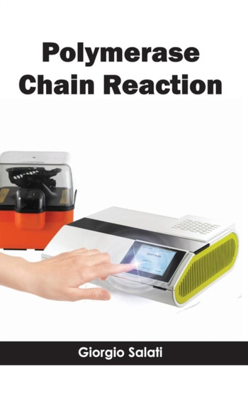 Polymerase Chain Reaction by Giorgio Salati - Hardback