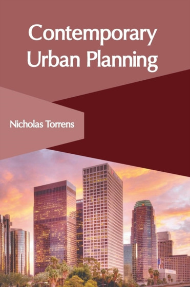 Contemporary Urban Planning by Nicholas Torrens - Hardback