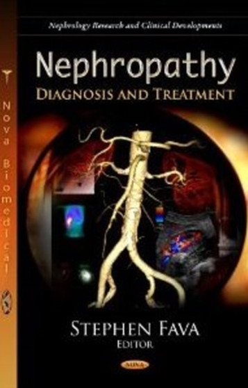Nephropathy : Diagnosis & Treatment by Stephen Fava - Hardback