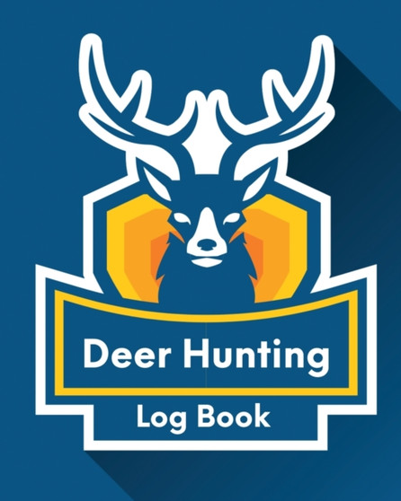 Deer Hunting Log Book : Favorite Pastime Crossbow Archery Activity Sports