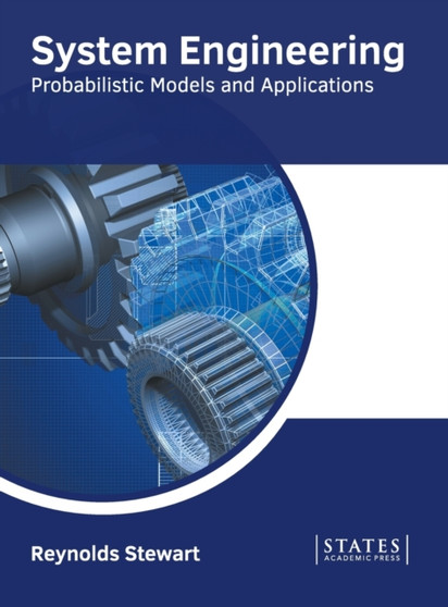 System Engineering: Probabilistic Models and Applications by Reynolds Stewart - Hardback