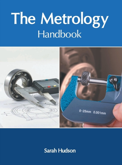 The Metrology Handbook by Sarah Hudson - Hardback