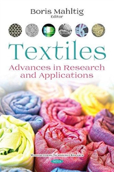 Textiles : Advances in Research and Applications by Boris Mahltig - Hardback