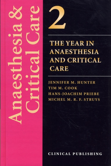 Anaesthesia and Critical Care : v. 2 by Jennifer Hunter - Hardback