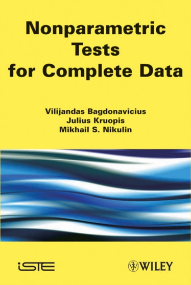 Nonparametric Tests for Complete Data by Vilijandas Bagdonavicius - Hardback