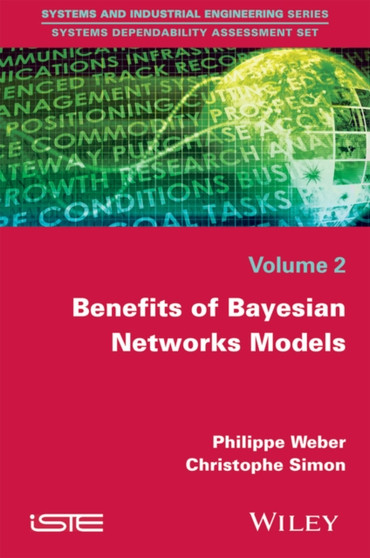 Benefits of Bayesian Network Models by Philippe Weber - Paperback