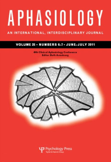 40th Clinical Aphasiology Conference : A Special Issue of Aphasiology by Beth Armstrong - Paperback