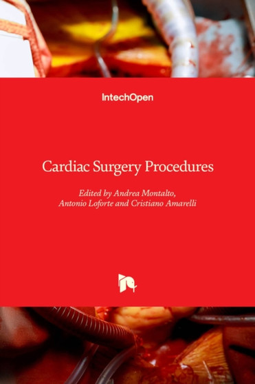 Cardiac Surgery Procedures by Andrea Montalto - Hardback