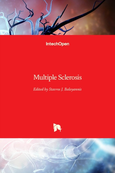 Multiple Sclerosis by Stavros J. Baloyannis - Hardback