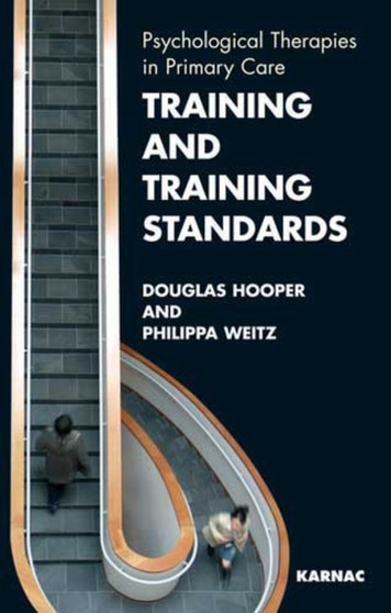 Training and Training Standards : Psychological Therapies in Primary Care by Douglas Hooper - Paperback