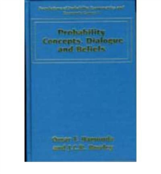 Probability Concepts, Dialogue and Beliefs by O.F. Hamouda - Hardback