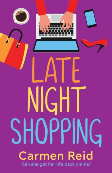 Late Night Shopping : The perfect laugh-out-loud romantic comedy by Carmen Reid - Paperback
