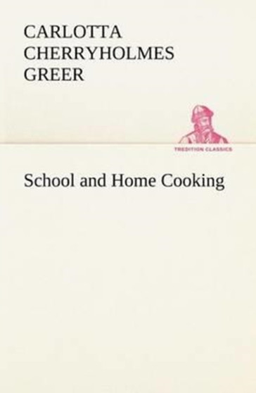 School and Home Cooking
