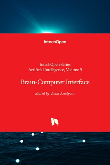 Brain-Computer Interface by Vahid Asadpour - Hardback