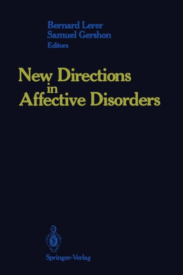 New Directions in Affective Disorders by Bernard Lerer - Paperback
