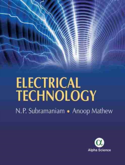 Electrical Technology by N.P. Subramaniam - Hardback