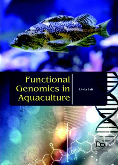Functional Genomics in Aquaculture by Linda Lait - Hardback