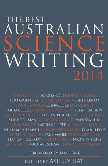 The Best Australian Science Writing 2014 by Ashley Hay - Paperback
