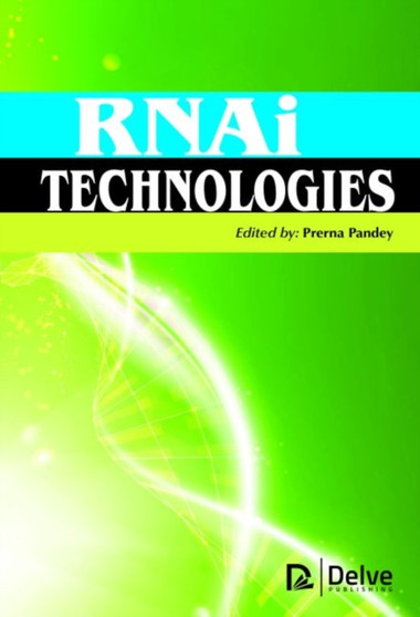 RNAi Technologies by Prerna Pandey - Hardback