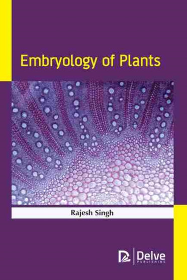 Embryology of Plants by Arit Okon Efretuei - Hardback