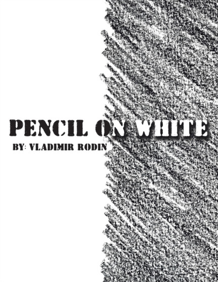 Pencil on White : All About Eve by Vladimir Rodin - Paperback