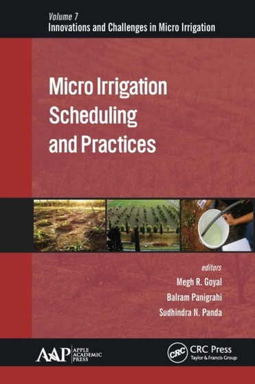 Micro Irrigation Scheduling and Practices by Megh R. Goyal - Paperback