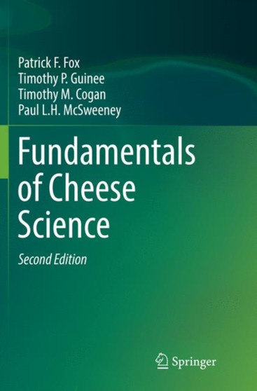Fundamentals of Cheese Science by Patrick F. Fox - Paperback