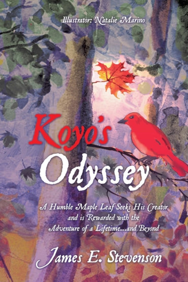Koyo's Odyssey by James E Stevenson - Hardback