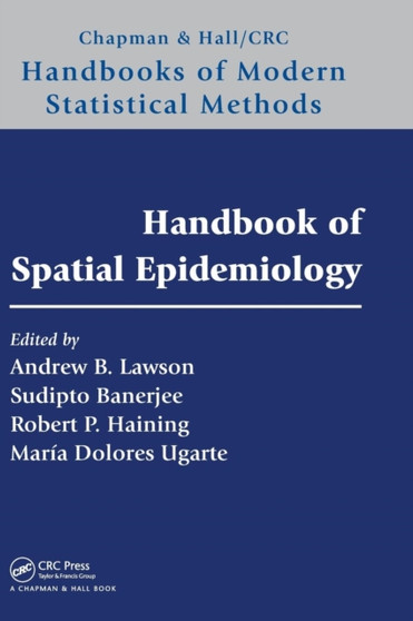 Handbook of Spatial Epidemiology by Andrew B. Lawson - Hardback