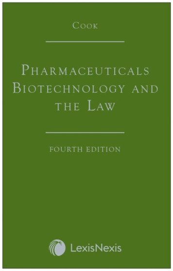 Cook: Pharmaceuticals Biotechnology and the Law by Trevor Cook - Hardback