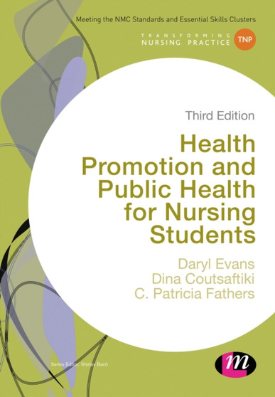 Health Promotion and Public Health for Nursing Students by Daryl Evans - Hardback