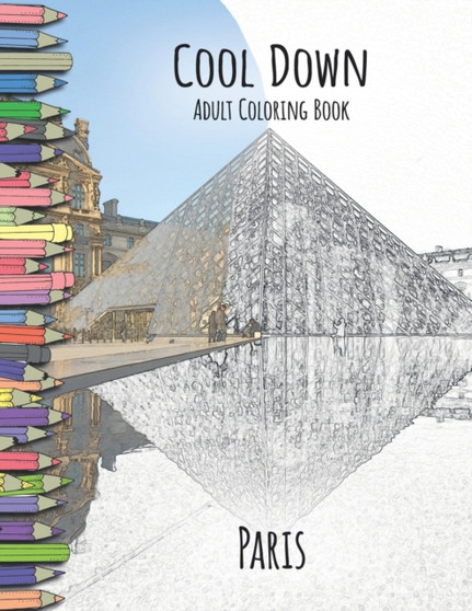Cool Down - Adult Coloring Book : Paris by York P Herpers - Paperback
