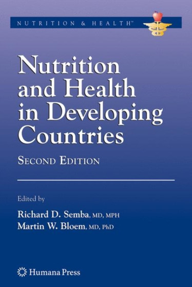 Nutrition and Health in Developing Countries by Richard David Semba - Hardback