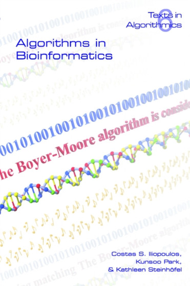 Algorithms in Bioinformatics by C.S. Iliopoulos - Paperback