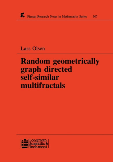Random Geometrically Graph Directed Self-Similar Multifractals by Lars Olsen - Hardback