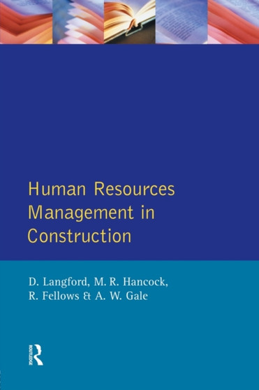 Human Resources Management in Construction by David Langford - Paperback