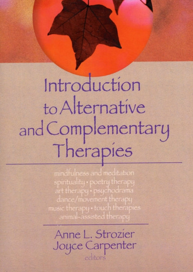 Introduction to Alternative and Complementary Therapies by Terry S Trepper - Paperback Introduction to Alternative and Complementary Therapies by Terry S Trepper - Paperback