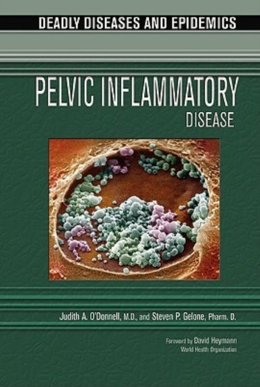 Pelvic Inflammatory Disease by Judith O'Donnell - Hardback