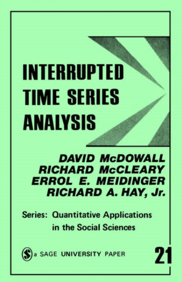 Interrupted Time Series Analysis by David McDowall - Paperback