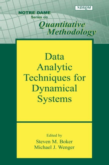 Data Analytic Techniques for Dynamical Systems by Steven M Boker - Paperback