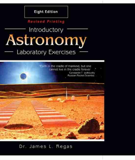 Introductory Astronomy Laboratory Exercises by Gregory Taylor - Paperback