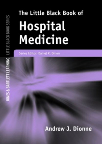 Little Black Book Of Hospital Medicine by Andrew J. Dionne - Paperback