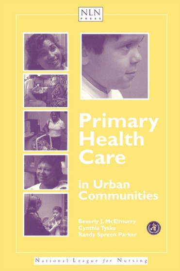 Primary Health Care in Urban Communities by Beverly McElmurry - Paperback