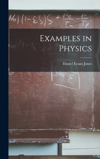 Examples in Physics by Jones Daniel Evans - Hardback