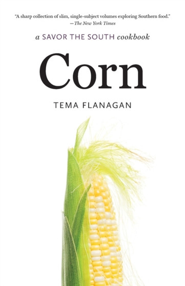 Corn : a Savor the South cookbook