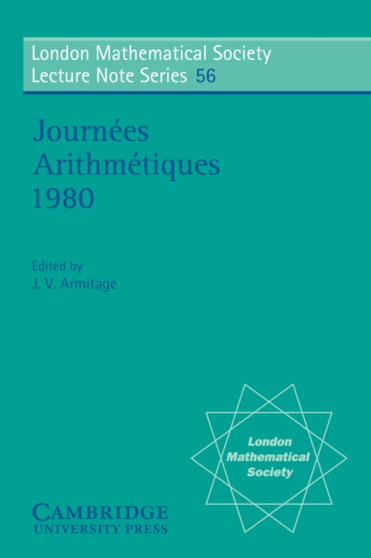 Journees Arithmetiques 1980 by J.V. Armitage - Paperback