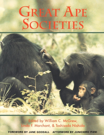 Great Ape Societies by William C. McGrew - Paperback