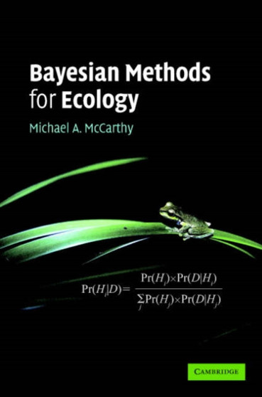 Bayesian Methods for Ecology by Michael A. McCarthy - Hardback