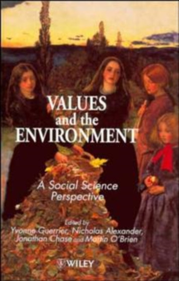 Values and the Environment : A Social Science Perspective by Yvonne Guerrier - Hardback