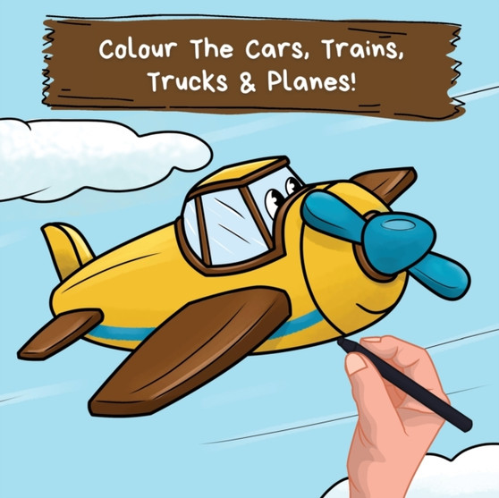 Colour the Cars, Trains, Trucks & Planes : A Fun Colouring Book For 2-6 Year Olds : 3 by Ncbusa Publications - Paperback